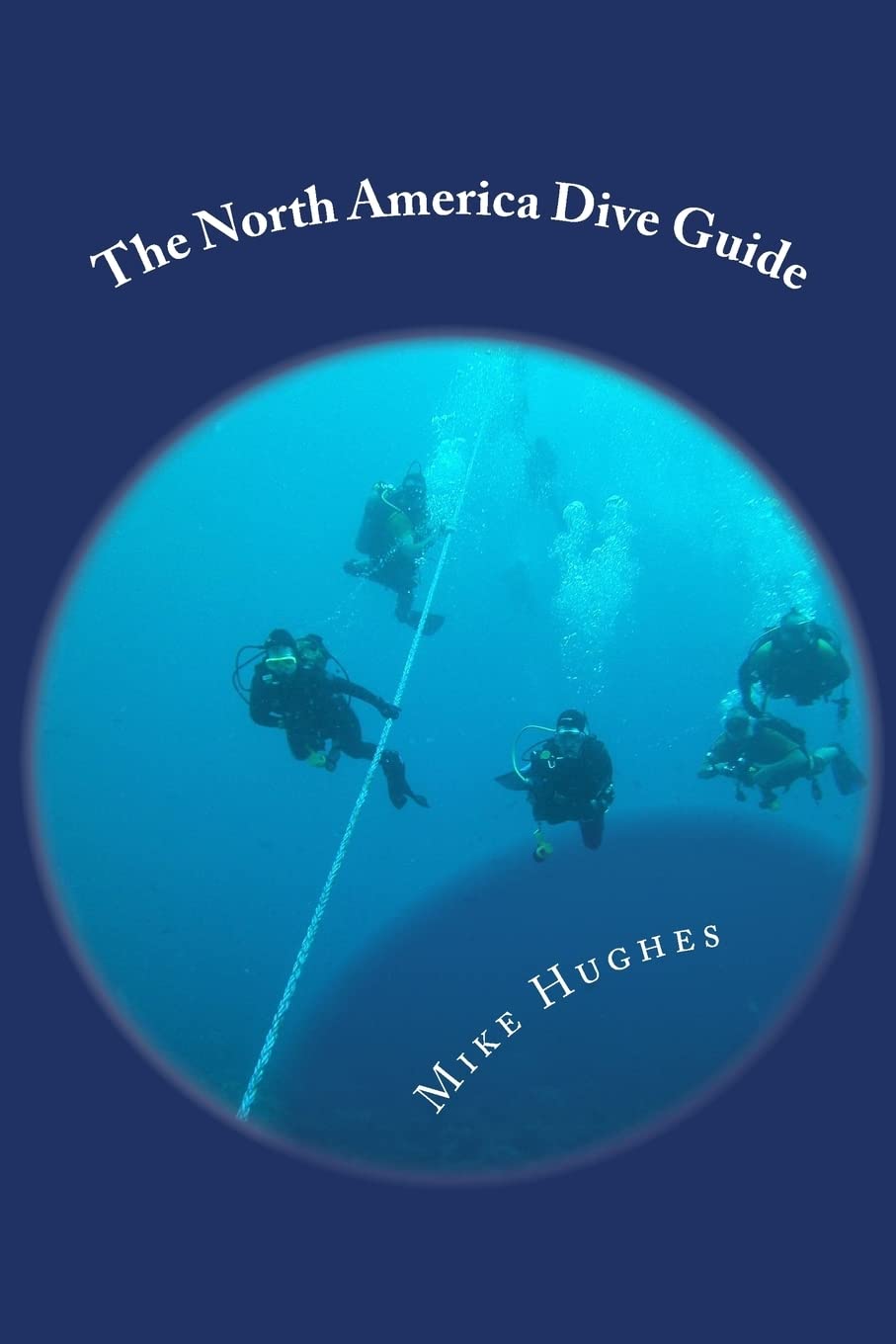 The North America Dive Guide,Used