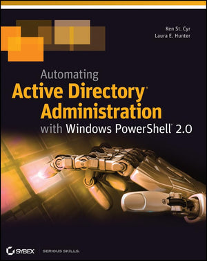 Automating Active Directory Administration with Windows PowerShell 2.0,New