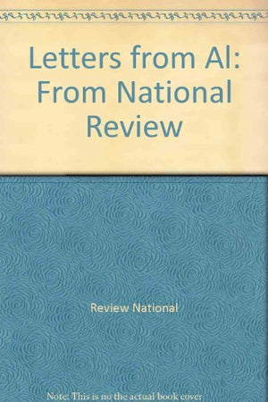 Letters from Al: From National Review,Used