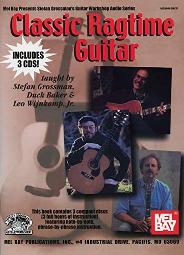 Classic Ragtime Guitar Arranged For Fingerstyle Guitar (Stefan Grossman'S Guitar Workshop Audio),New
