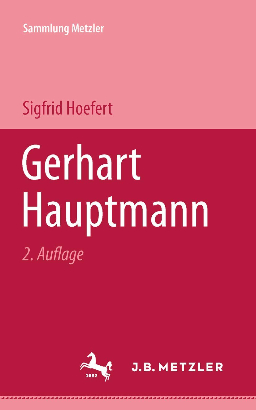 Gerhart Hauptmann (Sammlung Metzler) (German Edition),Used