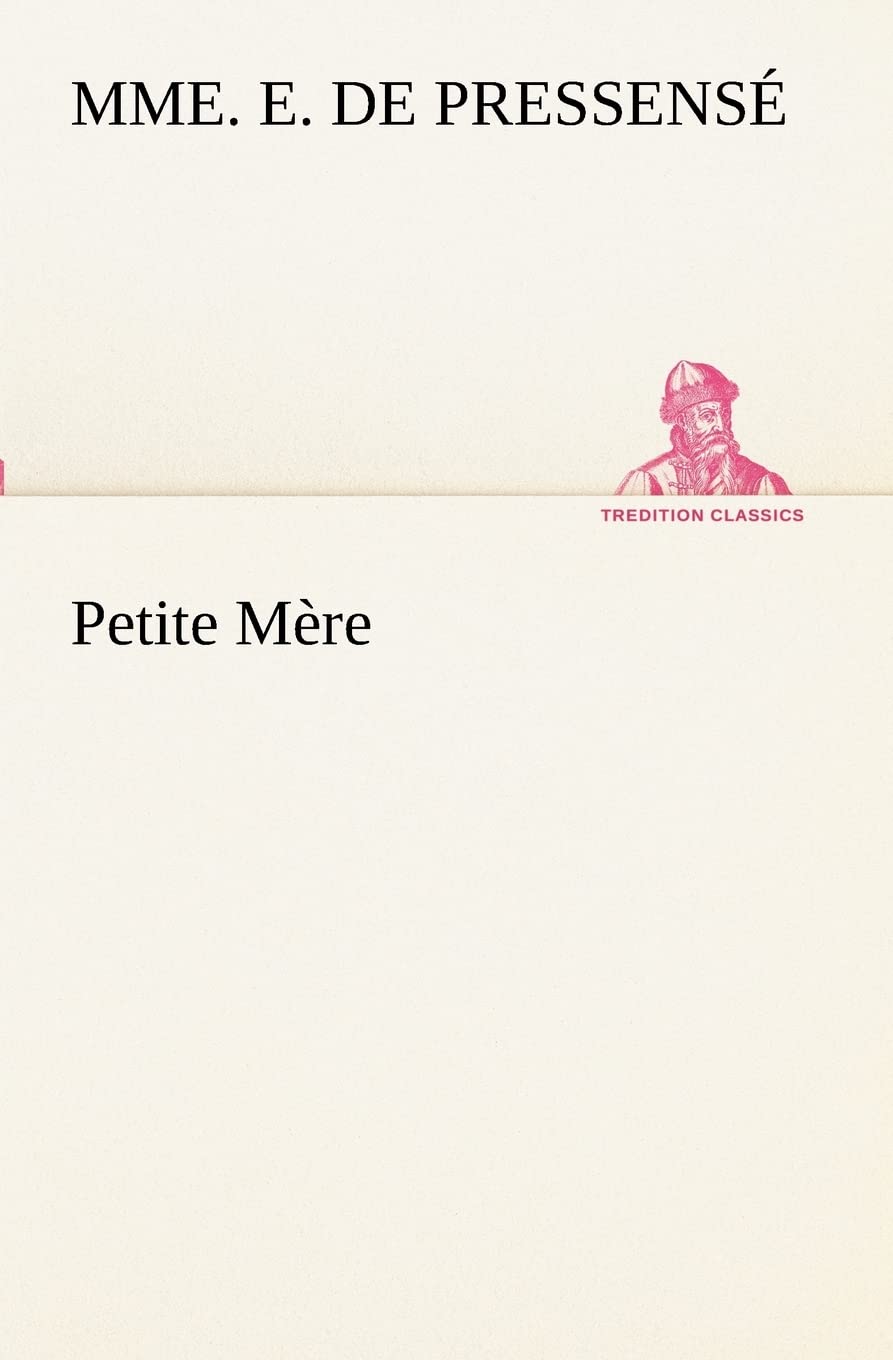 Petite Mre (French Edition),Used
