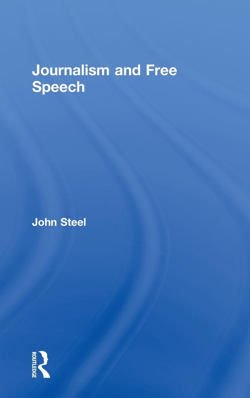 Journalism and Free Speech,New