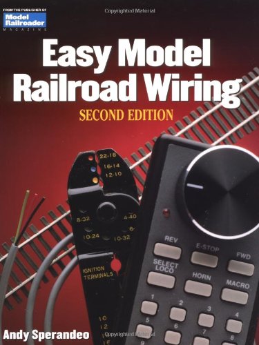 Easy Model Railroad Wiring, Second Edition (Model Railroader),New