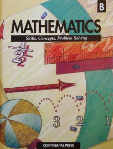 Mathematics Skills, Concepts, Problem Solving: Level B,Used