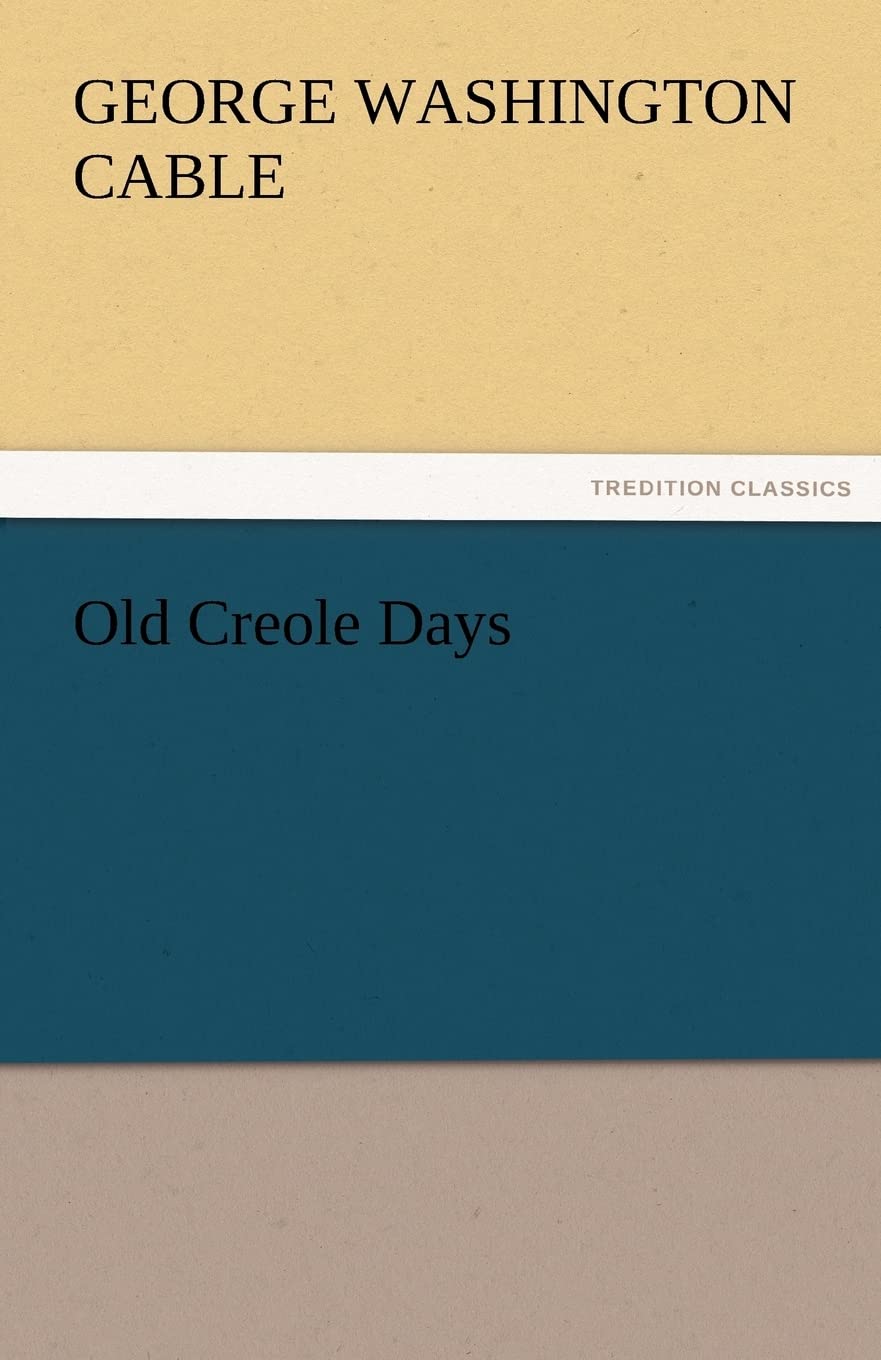 Old Creole Days,Used