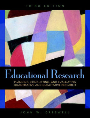 Educational Research: Planning, Conducting, and Evaluating Quantitative and Qualitative Research (3rd Edition),Used