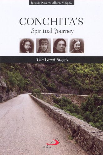 Conchita'S Spiritual Journey: The Great Stages,Used