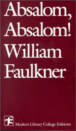 Absalom, Absalom! (Modern Library College Editions),New