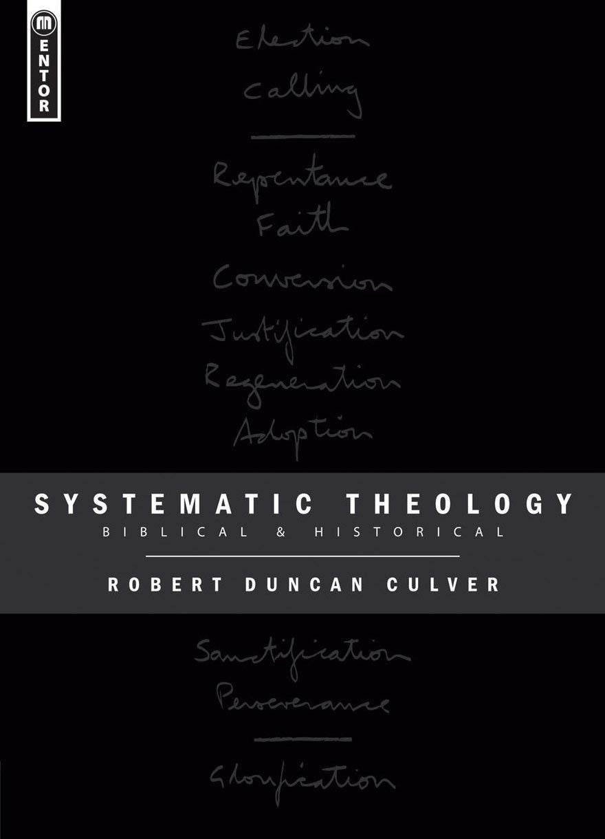 Systematic Theology: Biblical and Historical,Used