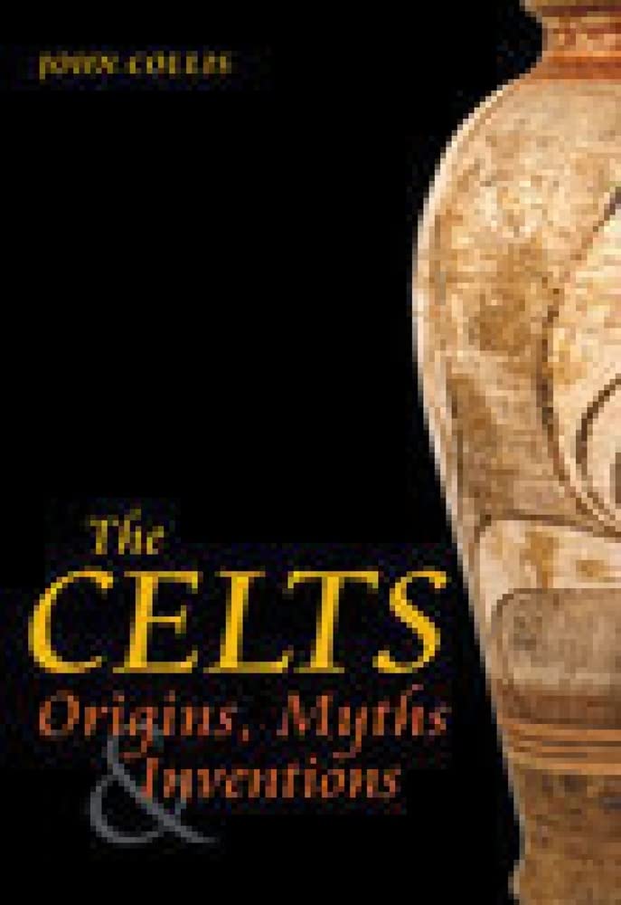 The Celts: Origins, Myths and Inventions,Used