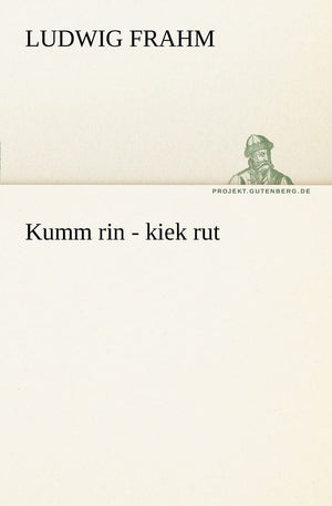 Kumm Rin  Kiek Rut (German Edition),Used