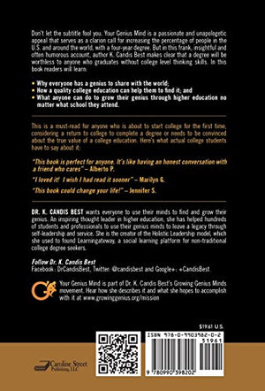 Your Genius Mind: Why You Don't Need To Be A College Graduate But You Do Need To Think Like One,Used