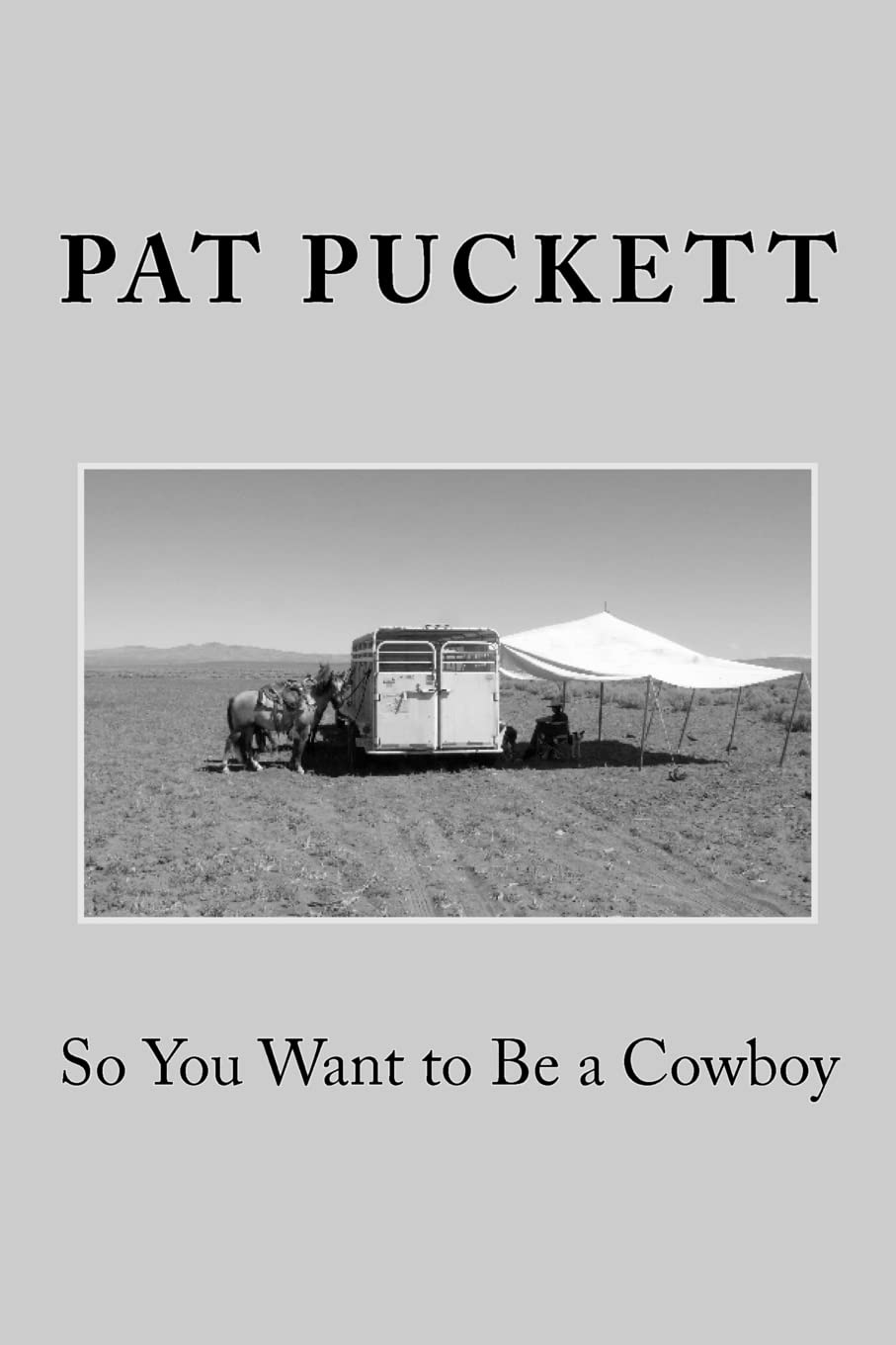 So You Want To Be A Cowboy,Used