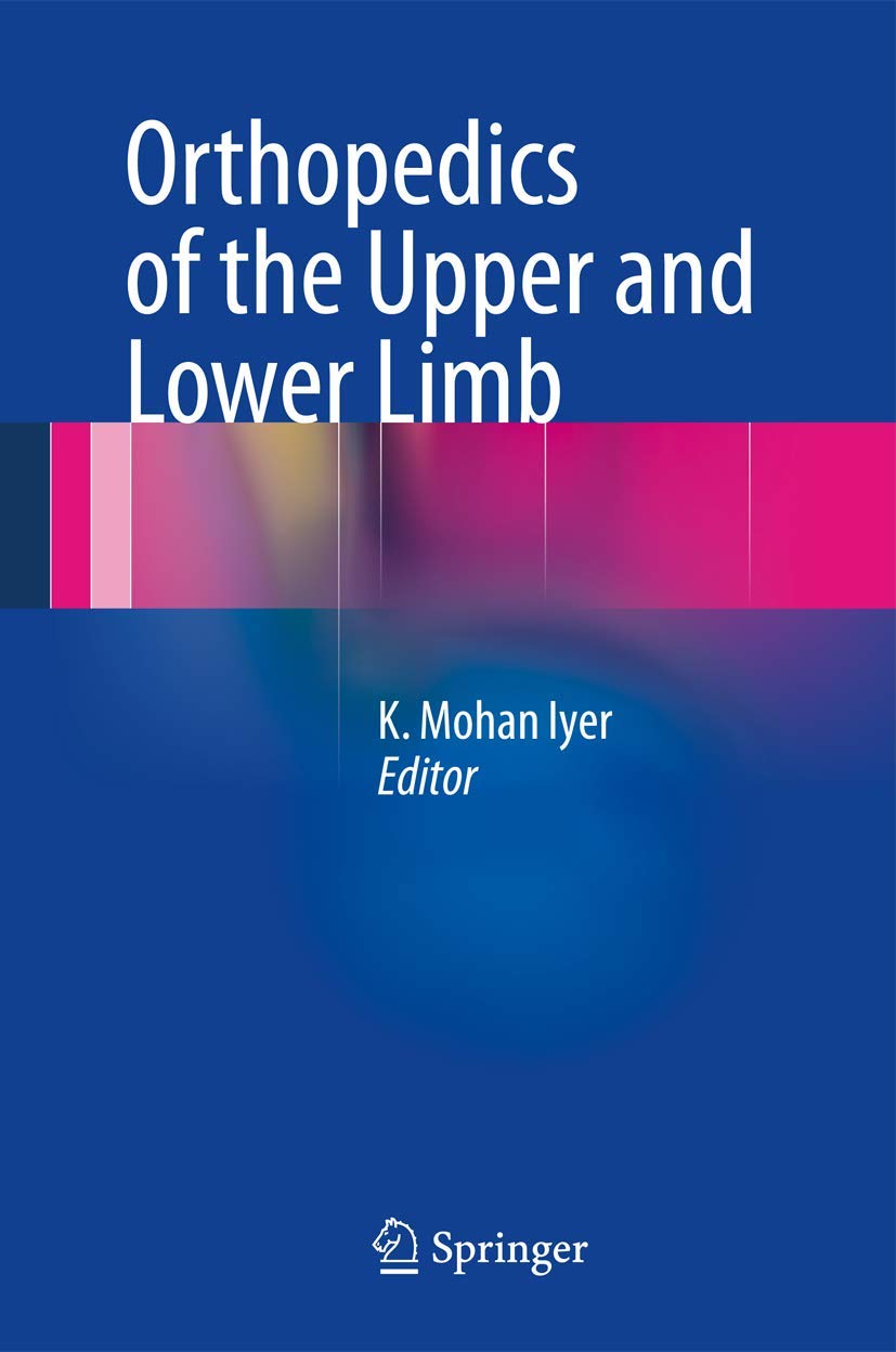 Orthopedics Of The Upper And Lower Limb,Used