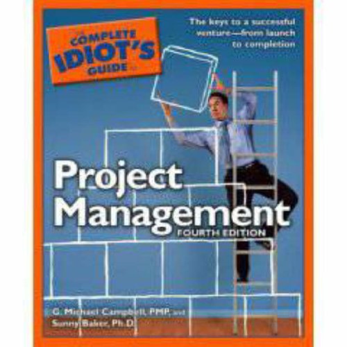 The Complete Idiot's Guide to Project Management, 4th Edition,Used