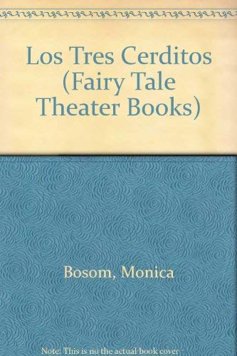 Los Tres Cerditos (Fairy Tale Theater Books) (Spanish Edition),Used
