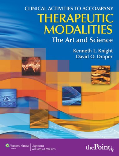 Therapeutic Modalities: The Art And Science,New