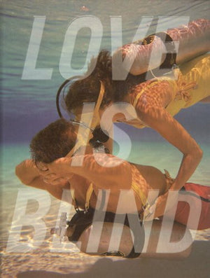 Love Is Blind,New