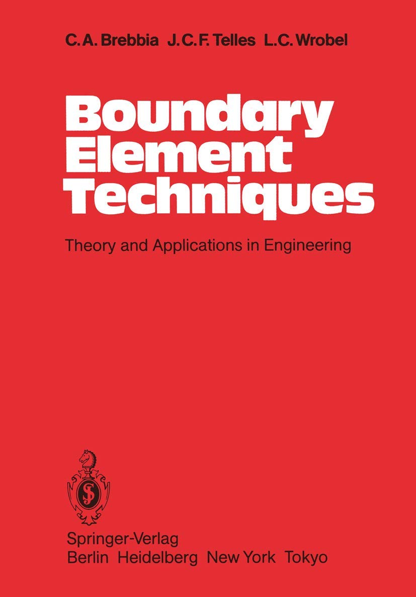 Boundary Element Techniques: Theory And Applications In Engineering,Used