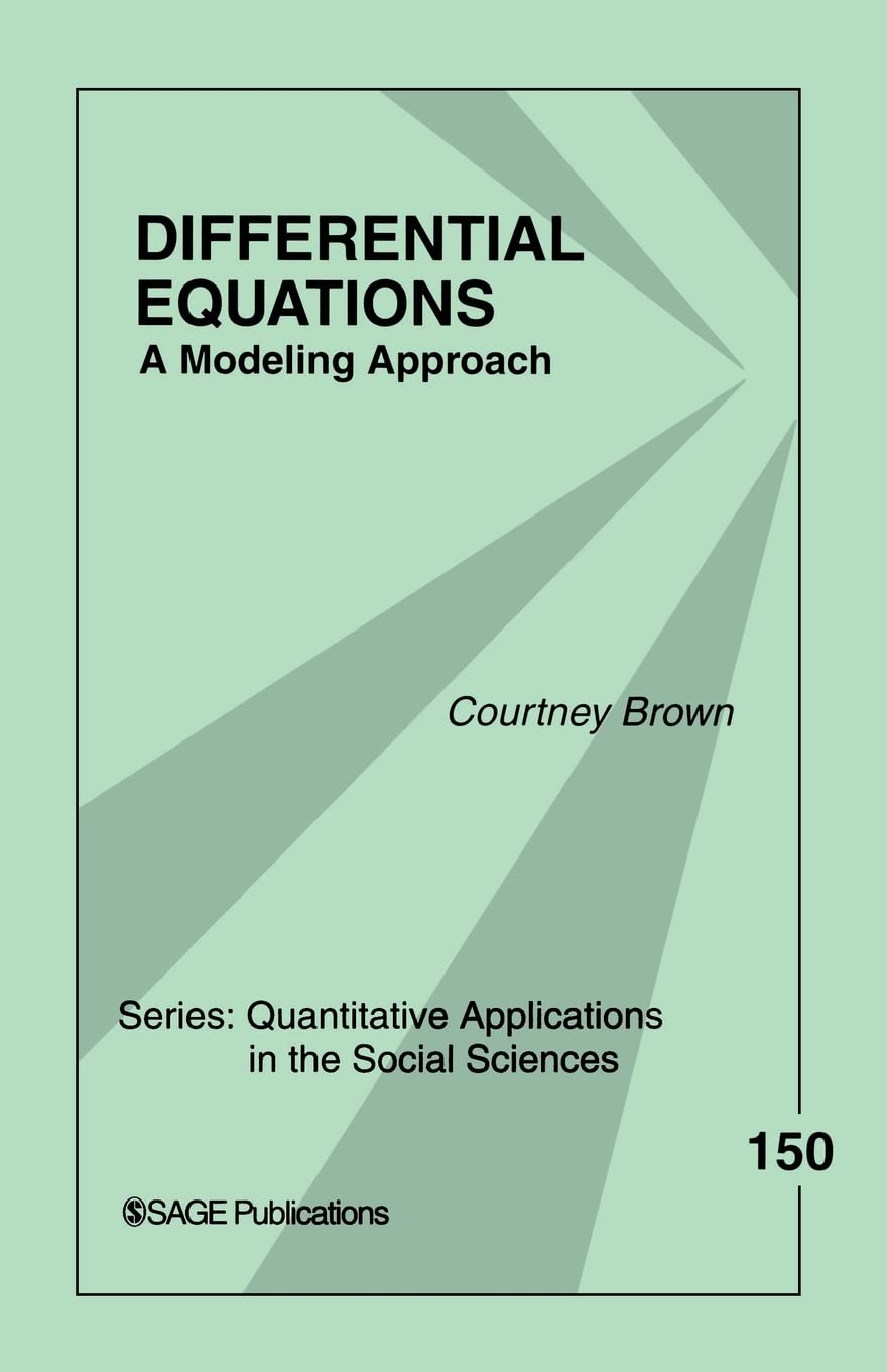Differential Equations: A Modeling Approach (Quantitative Applications in the Social Sciences),Used