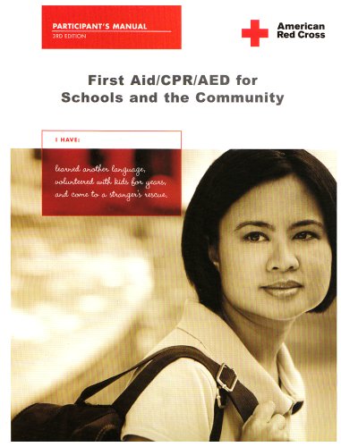 First Aid/CPR/AED for Schools And the Community,New