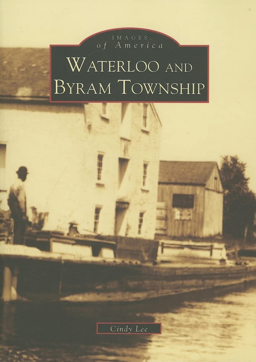 Waterloo and Byram Township (Images of America),Used