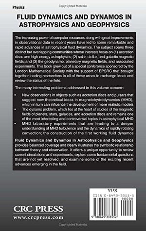 Fluid Dynamics and Dynamos in Astrophysics and Geophysics (The Fluid Mechanics of Astrophysics and Geophysics),Used