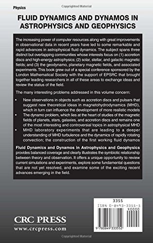 Fluid Dynamics and Dynamos in Astrophysics and Geophysics (The Fluid Mechanics of Astrophysics and Geophysics),Used