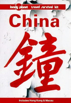 Lonely Planet China: A Travel Survival Kit,Used