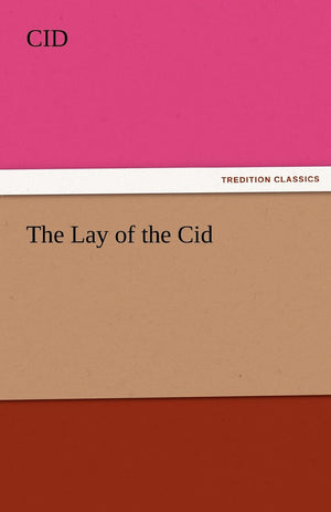 The Lay of the Cid,Used