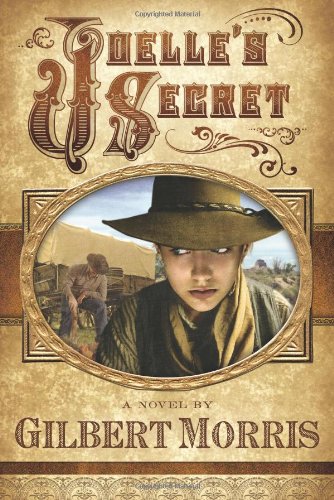 Joelle'S Secret (Wagon Wheel Series #3),Used