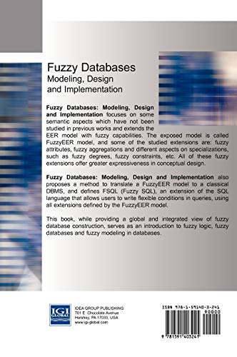 Fuzzy Databases: Modeling, Design and Implementation,Used