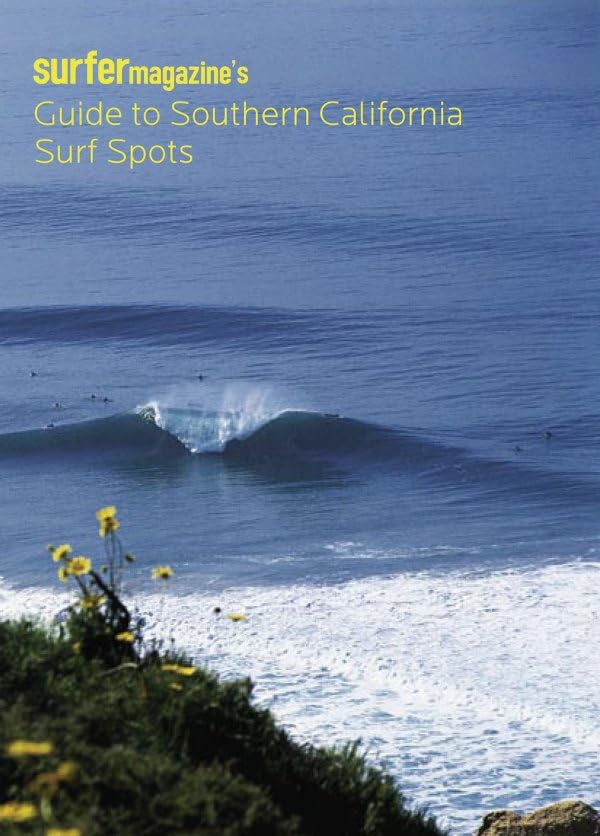 Surfer Magazine's Guide to Southern California Surf Spots,Used