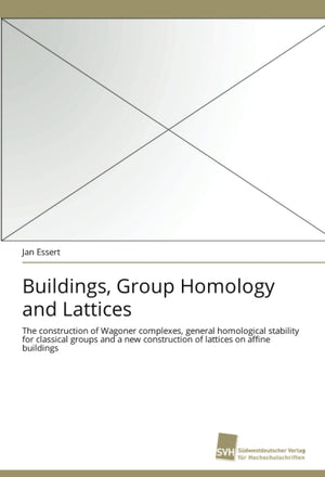 Buildings, Group Homology and Lattices: The construction of Wagoner complexes, general homological stability for classical group,Used