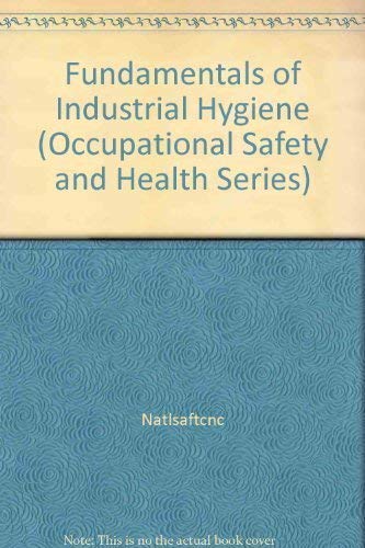 Fundamentals of Industrial Hygiene, Third Edition,Used