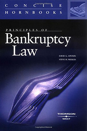 Principles of Bankruptcy Law (Concise Hornbook Series),Used