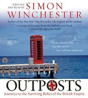 Outposts CD: Journeys to the Surviving Relics of the British Empire,Used