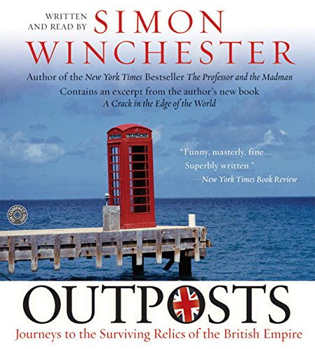 Outposts CD: Journeys to the Surviving Relics of the British Empire,Used