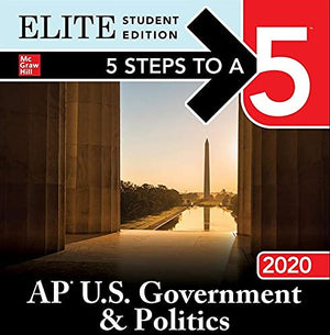 5 Steps to a 5: AP U.S. Government & Politics 2020 Elite Student Edition,Used
