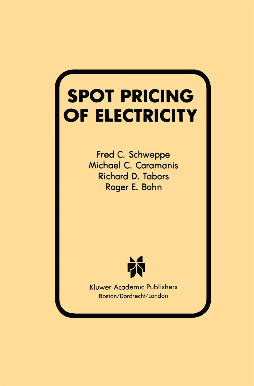 Spot Pricing of Electricity (Power Electronics and Power Systems),New