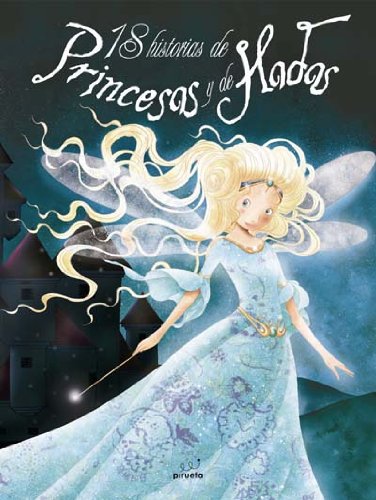 18 historias de princesas y de hadas (Spanish Edition),Used