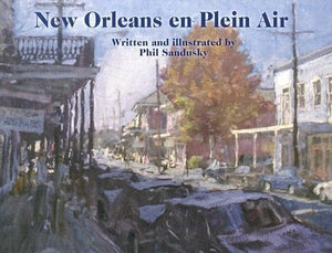 New Orleans En Plein Air,New