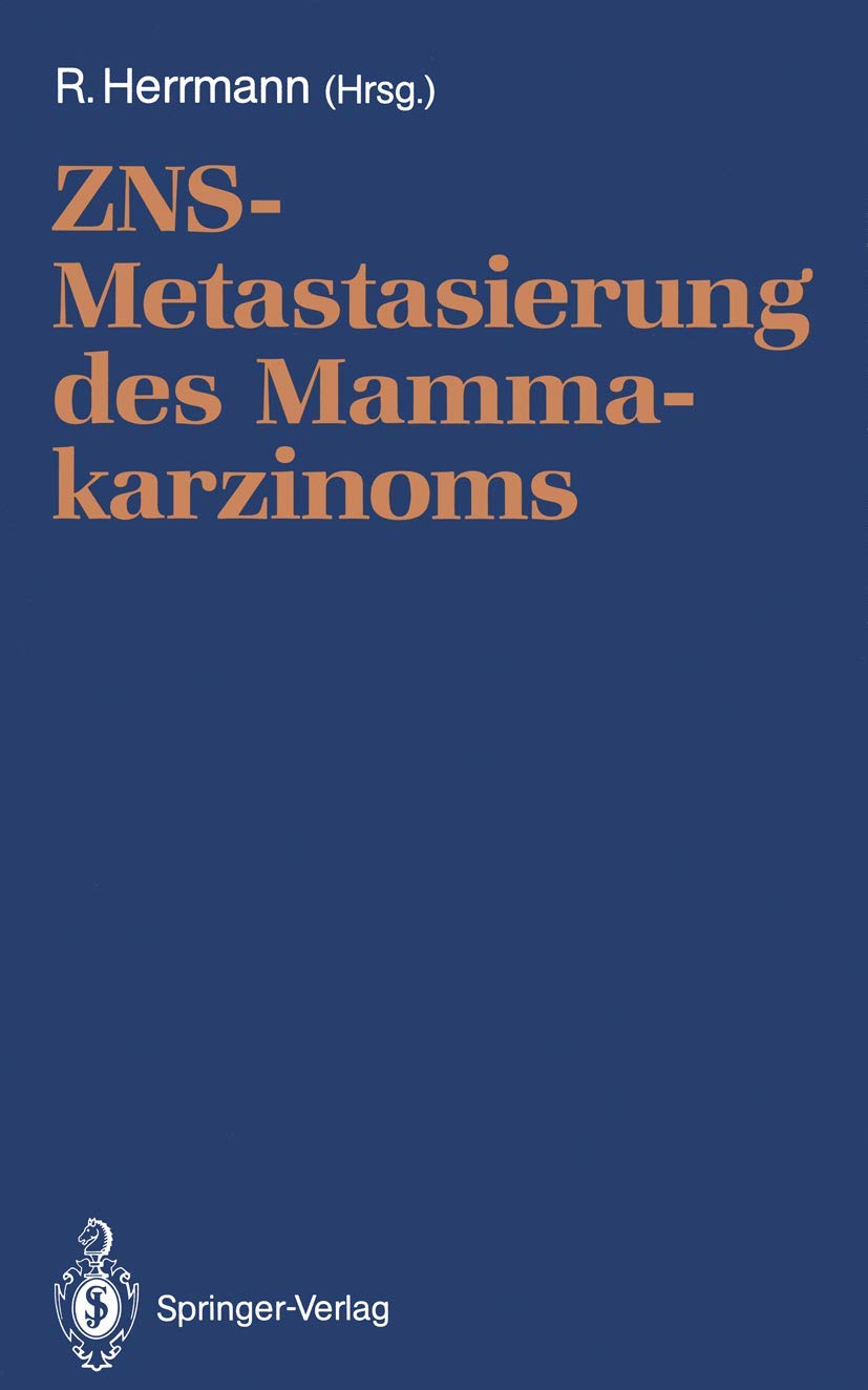 ZNSMetastasierung des Mammakarzinoms (German Edition),Used