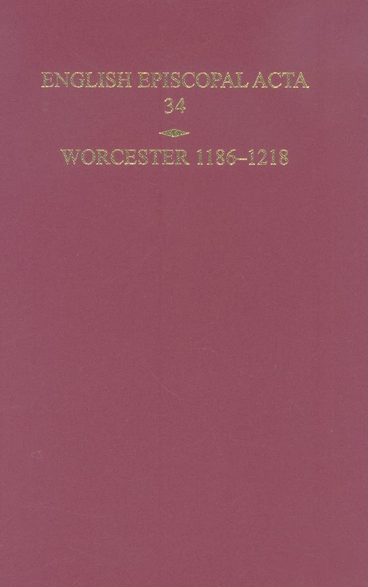 English Episcopal Acta 34, Worcester 11861218,Used