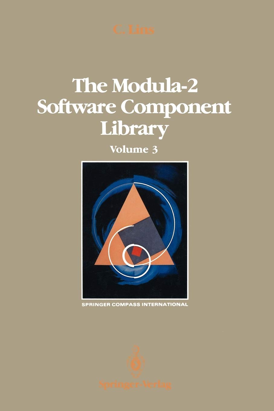 The Modula2 Software Component Library: Volume 3 (Springer Compass International),Used