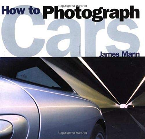 How to Photograph Cars,New