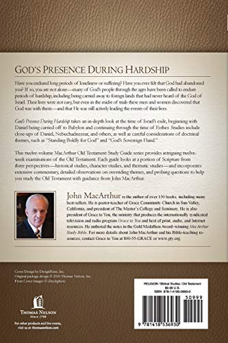God's Presence During Hardship: Daniel and Esther in Exile (Macarthur Old Testament Study Guide),Used