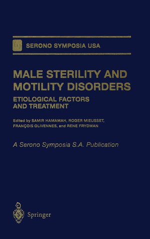 Male Sterility and Motility Disorders: Etiological Factors and Treatment (Serono Symposia USA),Used