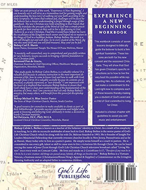 Experience A New Beginning Workbook: Blueprint for Building A Firm Spiritual Foundation & A Road Map For New Christians,Used